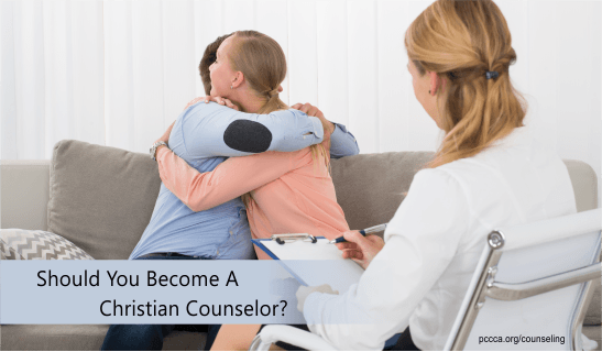 Should you become a Christian Counselor
