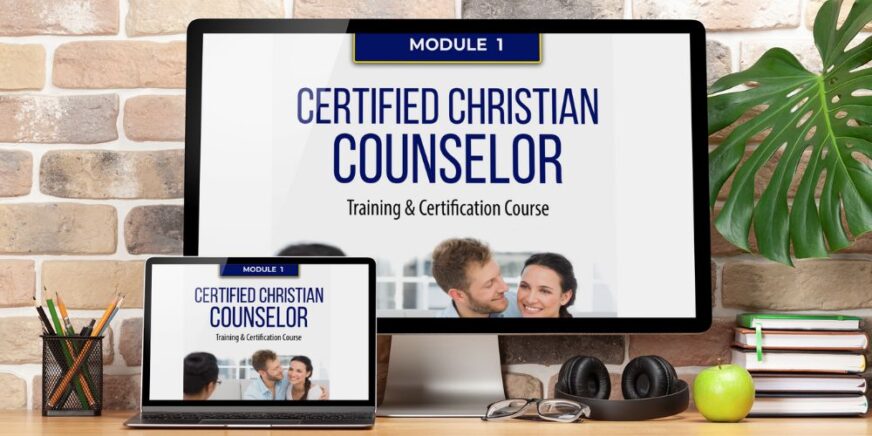 Christian Counseling Training Certification: Online Biblical Affordable